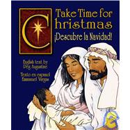 Take Time for Christmas/Descubre La Navidad