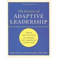 Practice of Adaptive Leadership