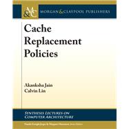 Cache Replacement Policies