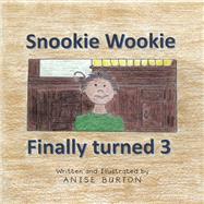 Snookie Wookie Finally turned 3