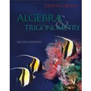 Combo: College Algebra & Trigonometry with MathZone Access Card