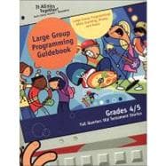 It All Fits Together Large Group Programming Guidebook : God's Story: Genesis--Revelation