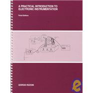 A Practical Introduction To Electronic Instrumentation