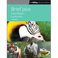 Brief Java: Early Objects, 9th Edition [Rental Edition]
