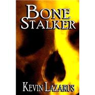 Bone Stalker