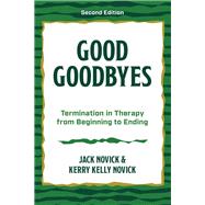 Good Goodbyes