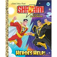 Heroes Help! (DC Shazam!) Featuring Black Adam!