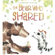 The Bear Who Shared