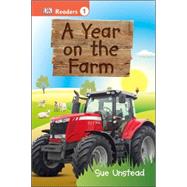 DK Readers L1: A Year on the Farm