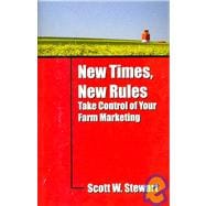 New Times, New Rules: Take Control of Your Farm Marketing