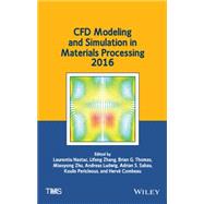 Cfd Modeling and Simulation in Materials Processing