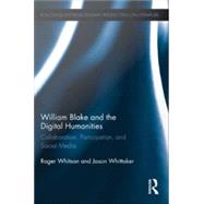 William Blake and the Digital Humanities