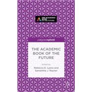 The Academic Book of the Future