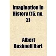 Imagination in History