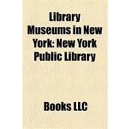 Library Museums in New York : New York Public Library