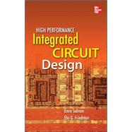 High Performance Integrated Circuit Design