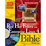 Red Hat<sup>®</sup> Fedora<sup><small>TM</small></sup> and Enterprise Linux<sup>®</sup> 4 Bible