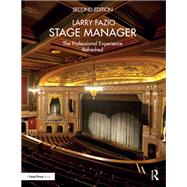 Stage Manager: The Professional ExperienceùRefreshed