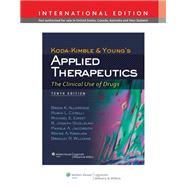 Koda-Kimble and Young's Applied Therapeutics The Clinical Use of Drugs