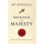 Meekness and Majesty