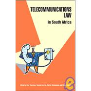 Telecommunications Law in South Africa