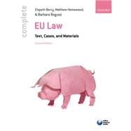 Complete EU Law Text, Cases, and Materials