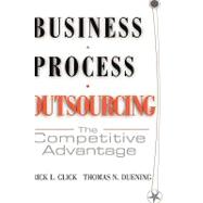 Business Process Outsourcing The Competitive Advantage