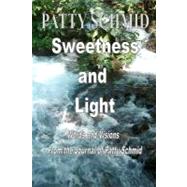Sweetness and Light