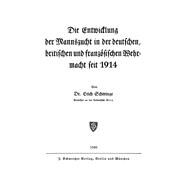 Die Entwicklung der Mannszucht in der deutschen, britischen und französischen Wehrmacht seit 1914