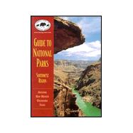 NPCA Guide to National Parks in the Southwest