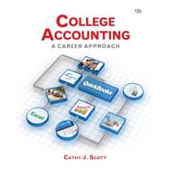 College Accounting A Career Approach (with Quickbooks Accounting 2013 CD-ROM)