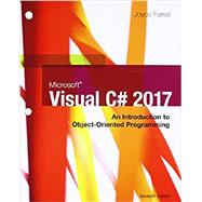 Microsoft Visual C#: An Introduction to Object-Oriented Programming, Loose-leaf Version