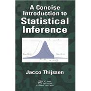 A Concise Introduction to Statistical Inference