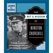 The Wit and Wisdom of Winston Churchill