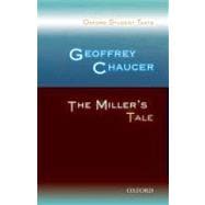 Geoffrey Chaucer: The Miller's Tale