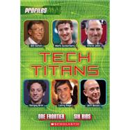 Profiles #3: Tech Titans