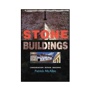 Stone Buildings : Conservation, Repair, Building,9780862785772