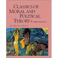 Classics of Moral and Political Theory