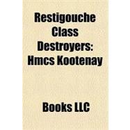 Restigouche Class Destroyers : Hmcs Kootenay