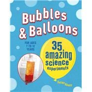 Bubbles & Balloons