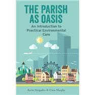 The Parish as Oasis