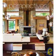 Perspectives on Design Minnesota Design Philosophies Expressed by Minnesota's Leading Professionals