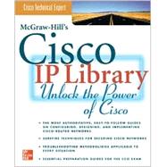 McGraw-Hill's Cisco Ip Library: Unlock the Power of Cisco