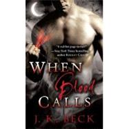 When Blood Calls A Shadow Keepers Novel