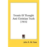 Trends Of Thought And Christian Truth