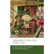 Immigrant England, 1300–1550