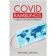 Covid Ramblings