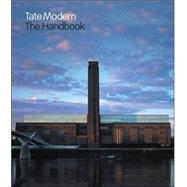 The Tate Modern Handbook