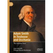 Adam Smith in Toulouse and Occitania