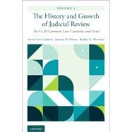 The History and Growth of Judicial Review, Volume 1 The G-20 Common Law Countries and Israel
